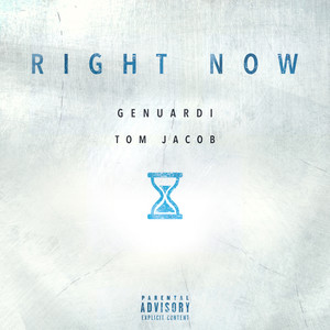 Right Now (Explicit)