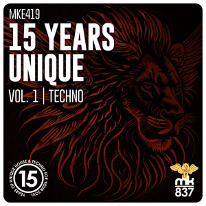 15 Years Unique, Vol. 1 | Techno