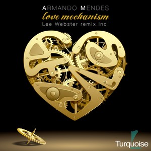 Love Mechanism (Lee Webster's Pregnancy Mix)