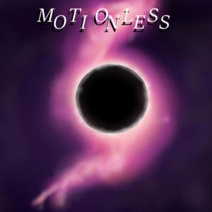 Motionless