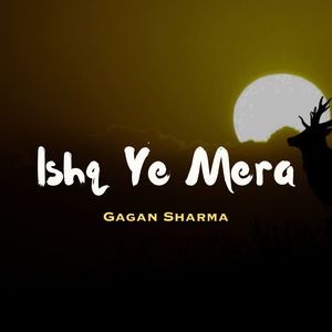 Ishq Ye Mera