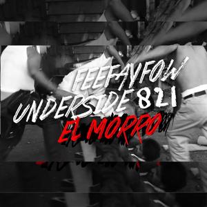 El Morro (feat. under side 821) (Explicit)