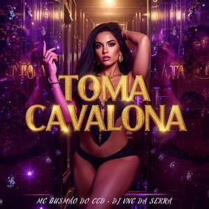 TOMA CAVALONA (Explicit)
