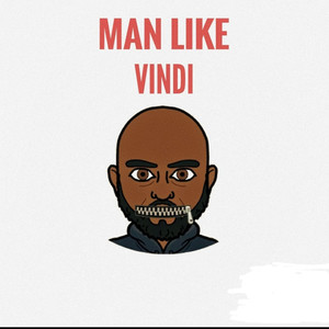 Man Like Vindi