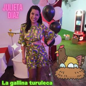 La gallina turuleca