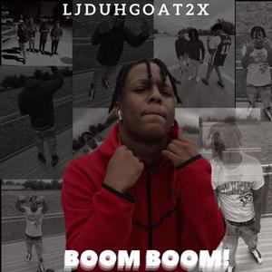 Boom Boom! (Explicit)