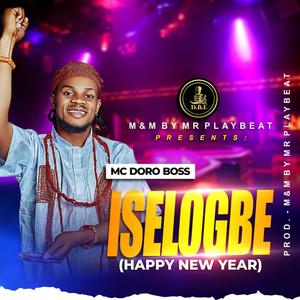 Iselogbe (Happy New Year)