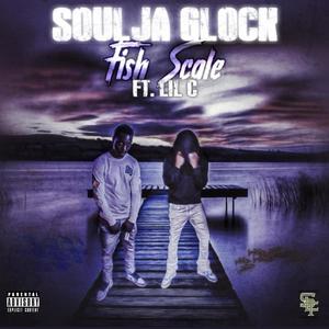 Fish Scale (feat. LilC) [Explicit]