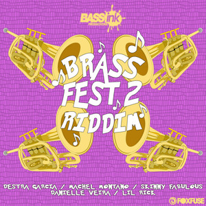 Brass Fest 2 Riddim