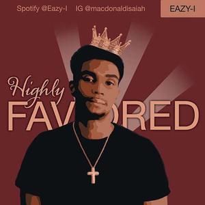 Highly Favored (Explicit)