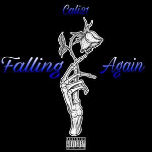 Falling Again (Explicit)