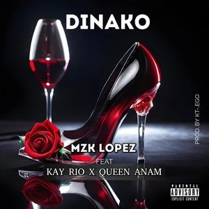 DINAKO (feat. QUEEN ANAM & KAY RIO)