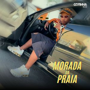 Morada da Praia (Explicit)