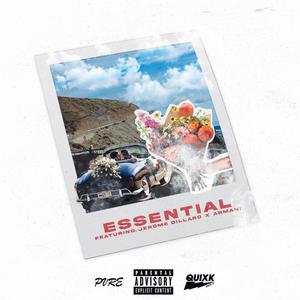 Essential (feat. Armani & Jerome Dillard)