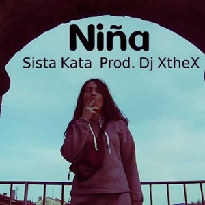 Niña (feat. DjXtheX)