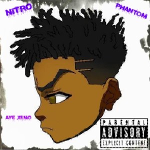 NITRO PHANTOM, VOL.1 (Explicit)