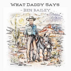 What Daddy Says