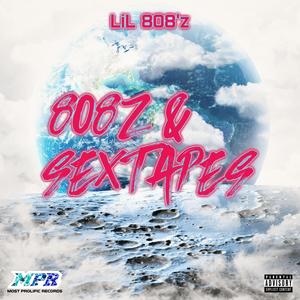 808z And Sextapes (Explicit)