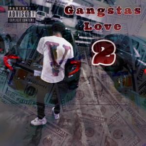 Gangstas Love 2 (Explicit)