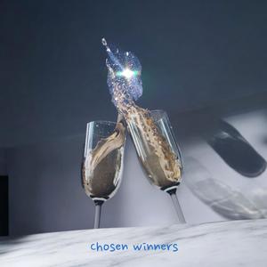 Chosen Winners (feat. Karlos Rossi) (Explicit)