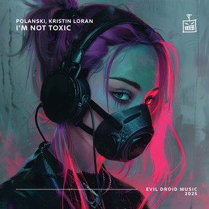 I'm Not Toxic