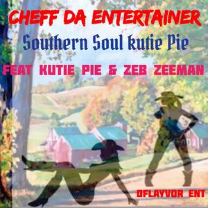 Southern Soul Kutie Pie(feat. kutie pie & Zeb ZeeMan)