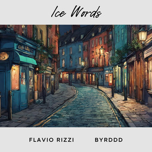 Ice Words (feat. Byrddd)