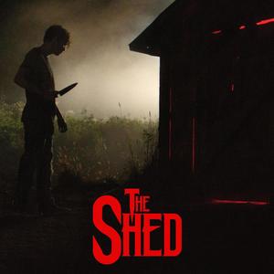 The Shed (Original Songs from the Motion Picture)