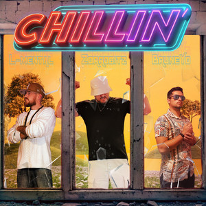 Chillin' (Explicit)