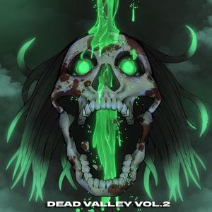 Dead Valley Vol 2