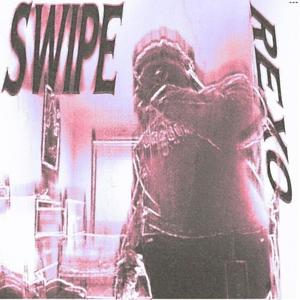 Swipe (Explicit)