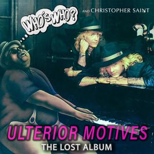 Ulterior Motives (The Lost Album)