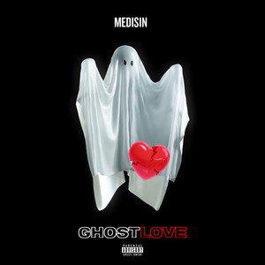 Ghost Love (Explicit)