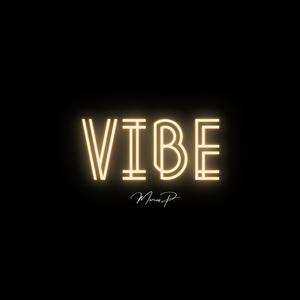 Vibe (Explicit)