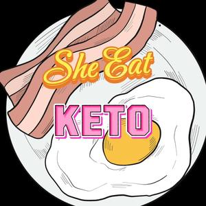 She Eat Keto (Explicit)