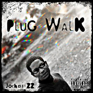 Plug Walk (Explicit)