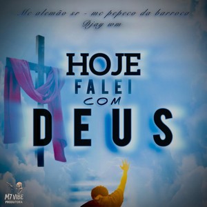 Hoje Falei com Deus (Explicit)