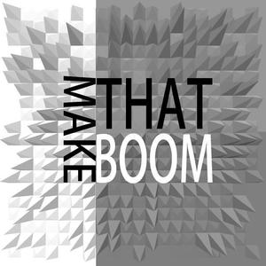 Make That Boom (Remix)