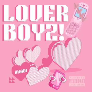 LOVERBOYZ! (Explicit)