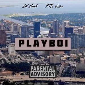 PlayBoi (feat. RL. Kiiro) (Explicit)