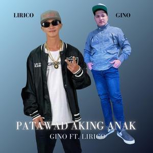 Patawad Aking Anak (feat. Lirico)