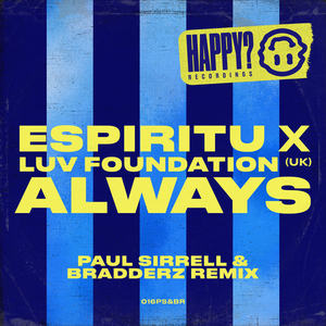 Always (Paul Sirrell & Bradderz Remix)