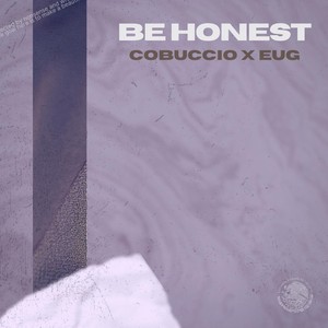 Be Honest (feat. Eug)