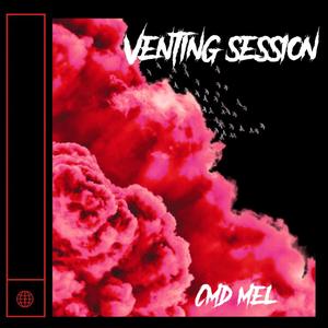 Venting session (Explicit)