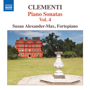 Clementi, M.: Piano Sonatas, Vol. 4 (Alexander-Max)