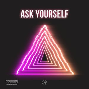 Ask Yourself