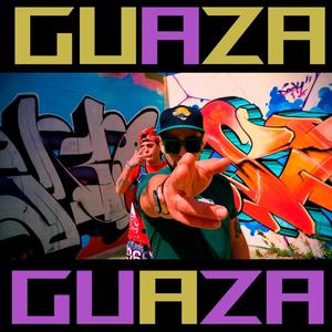 guaza guaza (feat. Duen.d) (Explicit)