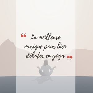 La meilleure musique yoga