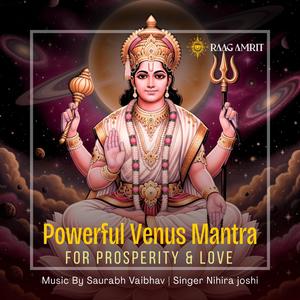 Om Shum Shukraya Namah 108 Times (feat. Nihira Joshi)