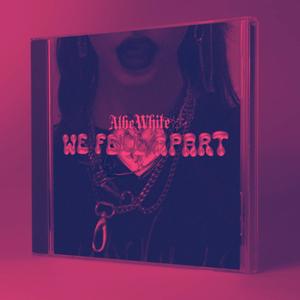 WE FELL APART (Speed Up) [Explicit]